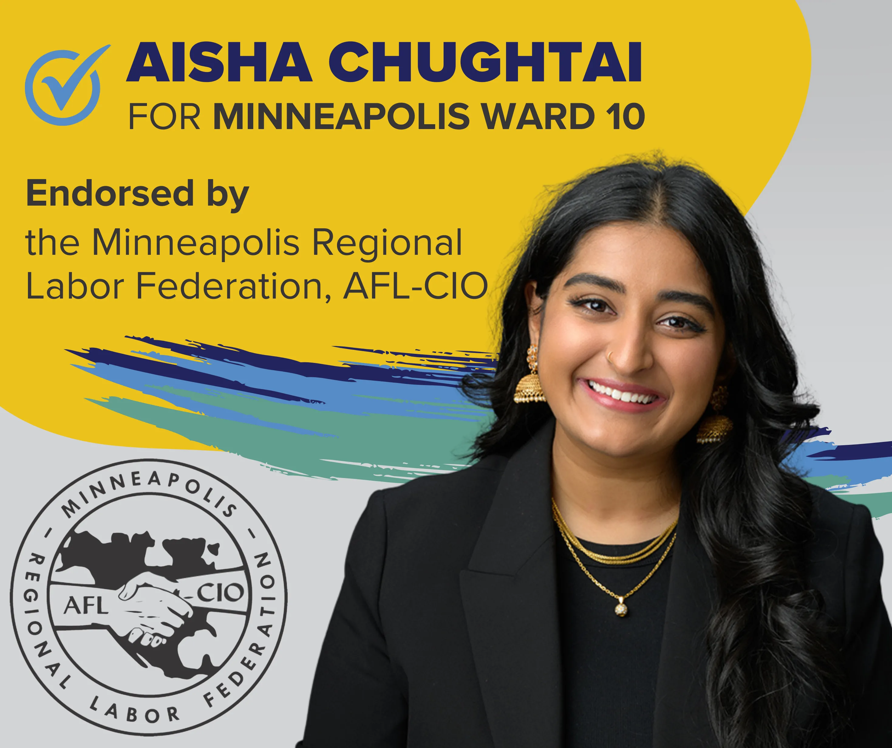 Aisha Chughtai for Minneapolis Ward 10