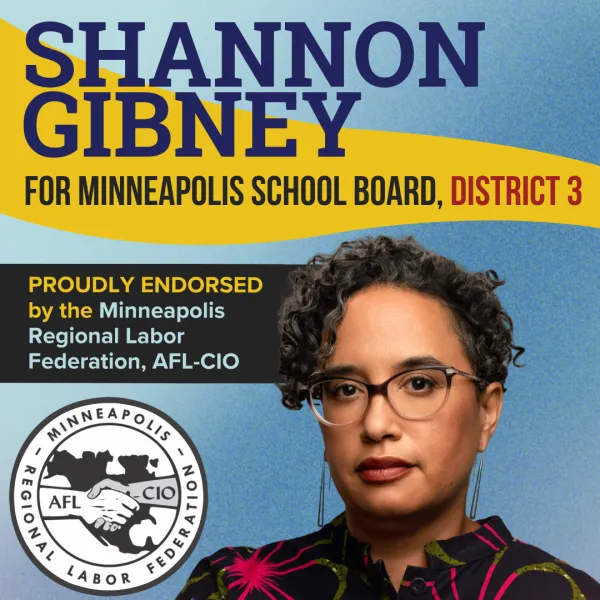 The MRLF is proud to endorse Shannon Gibney for Minneapolis School Board District 3